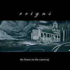 Reigns-The house on the causeway